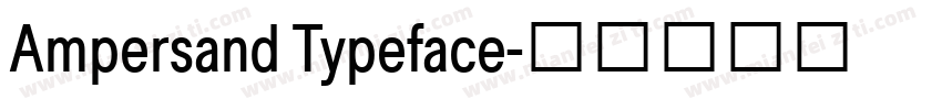 Ampersand Typeface字体转换